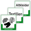 Schild "Altkleider/Textilien"