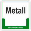 Schild "Metall"