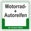 Schild "Auto- und Motorradreifen"