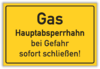 Hinweis: "Gas Hauptabsperrhahn bei Gefahr sofort schließen!"