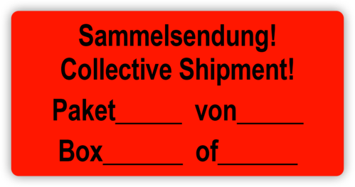 Etikett "Sammelsendung! Collective Shipment"