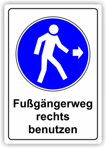 Gebot: Kombi "Fußgängerweg rechts benutzen"